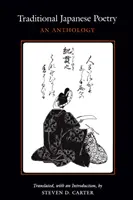 Poezia tradițională japoneză: O antologie - Traditional Japanese Poetry: An Anthology