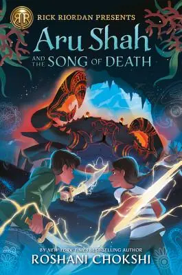 Aru Shah și cântecul morții - Aru Shah and the Song of Death