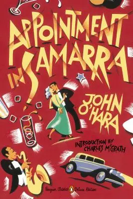 Întâlnire în Samarra: (ediția de lux a clasicilor penguin) - Appointment in Samarra: (penguin Classics Deluxe Edition)