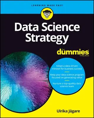 Strategia științei datelor pentru manechine - Data Science Strategy for Dummies