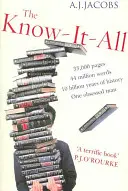 Know-It-All - Căutarea umilă a unui om de a deveni cea mai inteligentă persoană din lume - Know-It-All - One Man's Humble Quest to Become the Smartest Person in the World