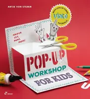 Atelier pop-up pentru copii: Pliați, tăiați, pictați și lipiți - Pop-Up Workshop for Kids: Fold, Cut, Paint and Glue
