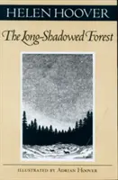 Pădurea cu umbră lungă - Long-Shadowed Forest