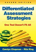 Strategii de evaluare diferențiată: Un instrument nu se potrivește tuturor - Differentiated Assessment Strategies: One Tool Doesn′t Fit All