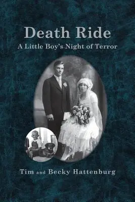 Călătoria morții: Noaptea de teroare a unui băiețel - Death Ride: A Little Boy's Night of Terror