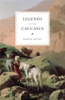 Legendele Caucazului - Legends of the Caucasus