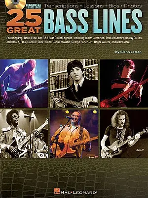 25 Great Bass Lines: Transcriptions, Lessons, Bios, Photos [Cu CD (Audio)] - 25 Great Bass Lines: Transcriptions, Lessons, Bios, Photos [With CD (Audio)]