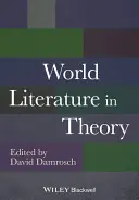 Literatura mondială în teorie - World Literature in Theory