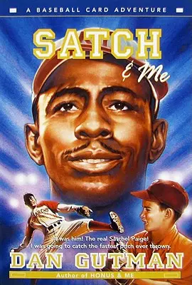 Satch și cu mine - Satch & Me