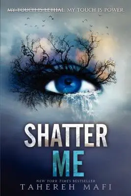 Distruge-mă - Shatter Me