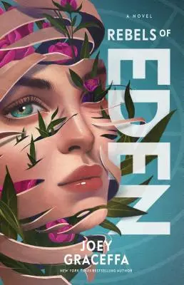 Rebelii din Eden, 3 - Rebels of Eden, 3