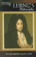 Dicționar istoric al filosofiei lui Leibniz - Historical Dictionary of Leibniz's Philosophy