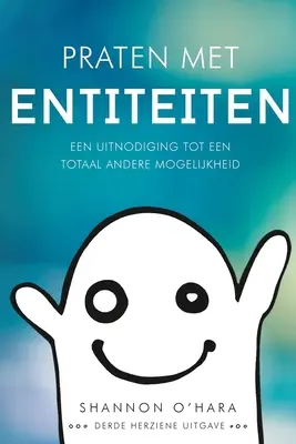 Praten met Entiteiten - Talk to the Entities Olandeză - Praten met Entiteiten - Talk to the Entities Dutch