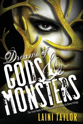 Vise de zei și monștri - Dreams of Gods & Monsters