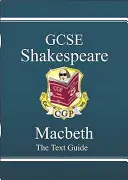 Noul GCSE English Shakespeare Text Guide - Macbeth include ediție online și teste - New GCSE English Shakespeare Text Guide - Macbeth includes Online Edition & Quizzes