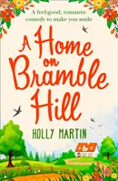 Acasă pe dealul Bramble - Home On Bramble Hill