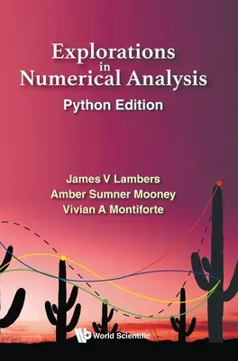 Explorări în analiza numerică: Python Edition - Explorations in Numerical Analysis: Python Edition
