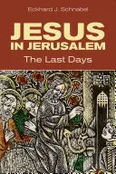 Iisus în Ierusalim: Ultimele zile - Jesus in Jerusalem: The Last Days