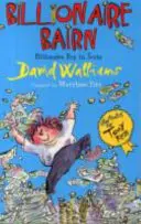 Billionaire Bairn: Billionaire Boy în scoțiană - Billionaire Bairn: Billionaire Boy in Scots