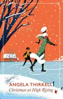 Crăciun la High Rising: Un clasic modern Virago - Christmas at High Rising: A Virago Modern Classic