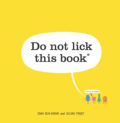 Nu linge această carte - Do Not Lick This Book