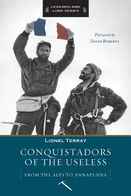 Conchistadorii inutilului - Conquistadors of the Useless
