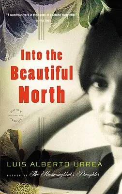 În nordul frumos - Into the Beautiful North