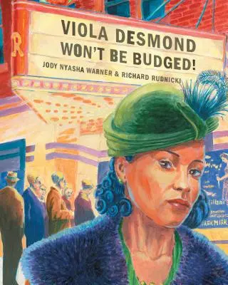 Viola Desmond nu va fi înduplecată! - Viola Desmond Won't Be Budged!