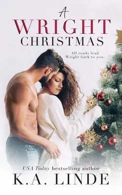 Un Crăciun Wright: Un roman de vacanță pentru un tată singur - A Wright Christmas: A Single Dad Holiday Romance