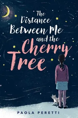 Distanța dintre mine și cireș - The Distance Between Me and the Cherry Tree