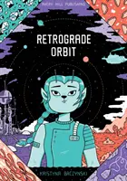 Orbită retrogradă - Retrograde Orbit