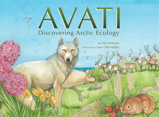 Avati: Descoperirea ecologiei arctice - Avati: Discovering Arctic Ecology