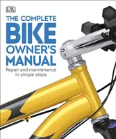 Manual complet de utilizare a bicicletei - Reparare și întreținere în pași simpli - Complete Bike Owner's Manual - Repair and Maintenance in Simple Steps