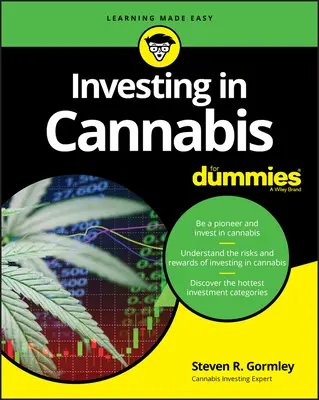 Investiții în canabis pentru manechine - Investing in Cannabis for Dummies