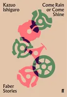Să plouă sau să strălucească - Faber Stories - Come Rain or Come Shine - Faber Stories