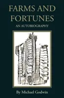 Ferme și averi - Farms and Fortunes