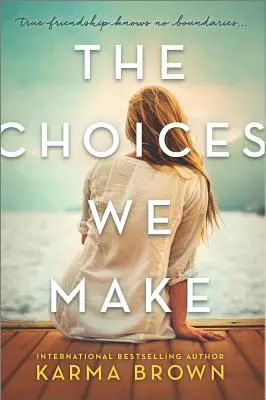Alegerile pe care le facem - The Choices We Make