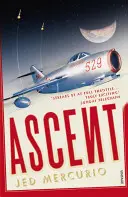 Ascent - De la creatorul Bodyguard și Line of Duty - Ascent - From the creator of Bodyguard and Line of Duty