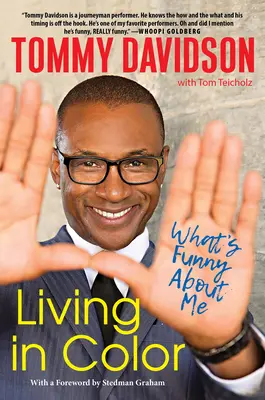 Living in Color: What's Funny about Me: Povestiri din Living Color, cultura pop și scena stand-up comedy a anilor '80 și '90 - Living in Color: What's Funny about Me: Stories from in Living Color, Pop Culture, and the Stand-Up Comedy Scene of the 80s & 90s