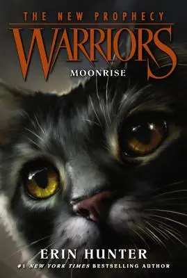 Războinici: Noua Profeție #2: Răsăritul Lunii - Warriors: The New Prophecy #2: Moonrise