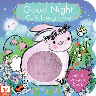 Noapte bună, Cuddlebug Lane - Good Night, Cuddlebug Lane