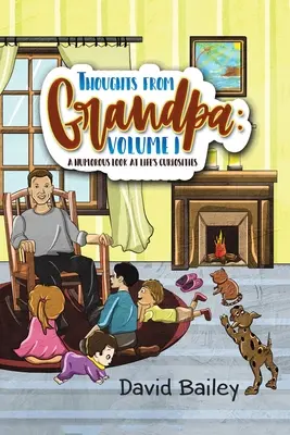 Gânduri de la bunicul: Volumul 1 - Thoughts from Grandpa: Volume 1