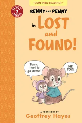 Benny și Penny în Lost and Found!: Toon Level 2 - Benny and Penny in Lost and Found!: Toon Level 2