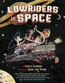Lowriders în spațiu - Lowriders in Space
