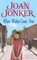 Când dorințele devin realitate - O saga emoționantă din timpul războiului despre dragoste, maternitate și libertate - When Wishes Come True - A moving wartime saga of love, motherhood and freedom