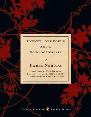 Douăzeci de poeme de dragoste și un cântec al disperării - Twenty Love Poems and a Song of Despair