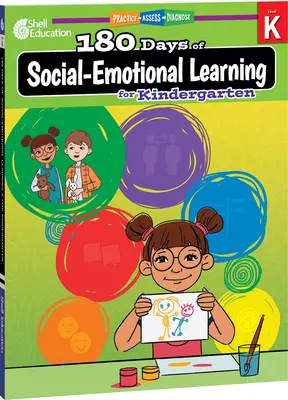 180 de zile de învățare socio-emoțională pentru grădiniță - 180 Days of Social-Emotional Learning for Kindergarten