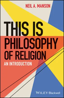 Aceasta este filosofia religiei: O introducere - This Is Philosophy of Religion: An Introduction