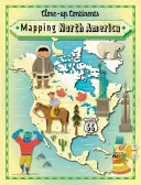 Close-up Continents: Cartografierea Americii de Nord - Close-up Continents: Mapping North America