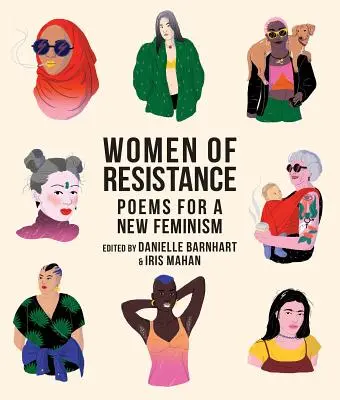 Women of Resistance: Poezii pentru un nou feminism - Women of Resistance: Poems for a New Feminism